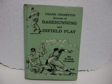 FRANK CROSETTI'S Secrets of BASE RUNNING and INFIELD PLAY 1966 with Binding Flaw