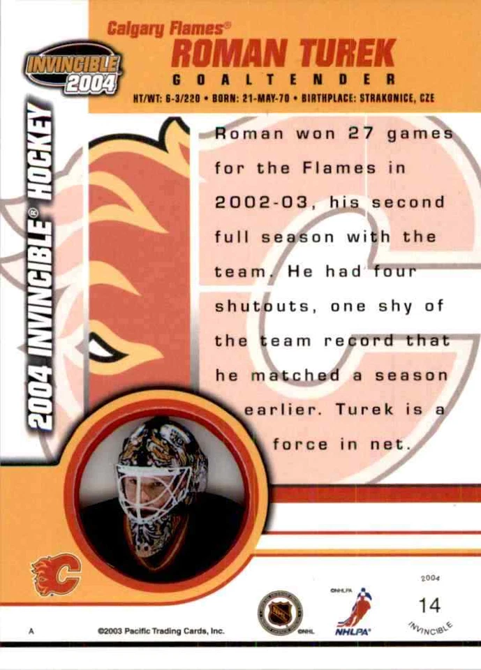 2003-04 Pacific Invincible Roman Turek #14 - Image 2 of 2