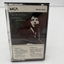 Touching You, Touching Me by Neil Diamond Cassette - tested  works.