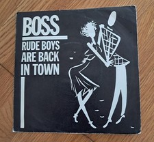 BOSS Rude Boys Are Back In Town (1980) UK 7" Vinyl  RAK 315  EX / VG+