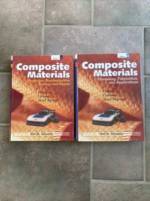 COMPOSITE MATERIALS, VOLS I & II PROCESSING, FABRICATION, Mel Schwartz Mint!