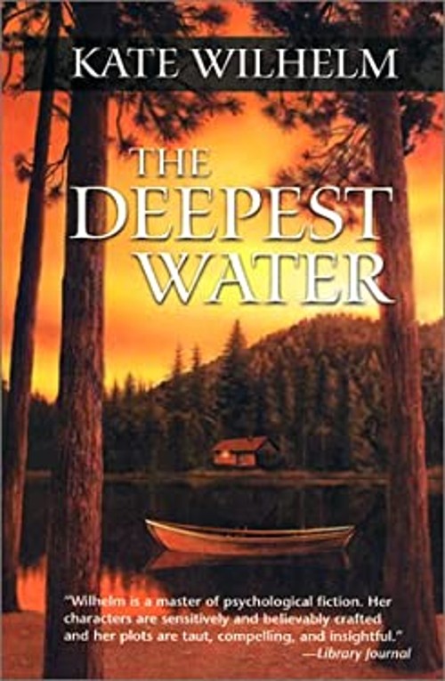 The Deepest Water Mass Market Paperbound Kate WilhelmFree US Delivery | ISBN:1551668467