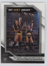 2022 Panini WWE NXT 2021 NXT Highlights Candice LeRae Indi Hartwell #15 1q3f