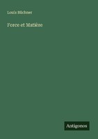 Force Et MatièRe Louis BüChner
