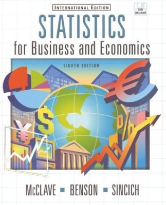 Statistics for Business and Economics (Prentice Hall international editions) Sin