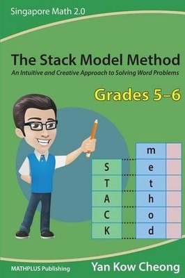 Kow-Cheong Yan The Stack Model Method (Grades 5-6) (Taschenbuch) (US IMPORT)