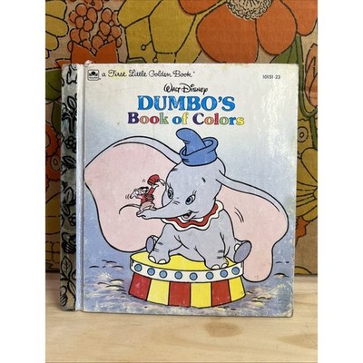 Disney's, Dumbo's Book of Colors, A First Little Golden Book, Used 1988