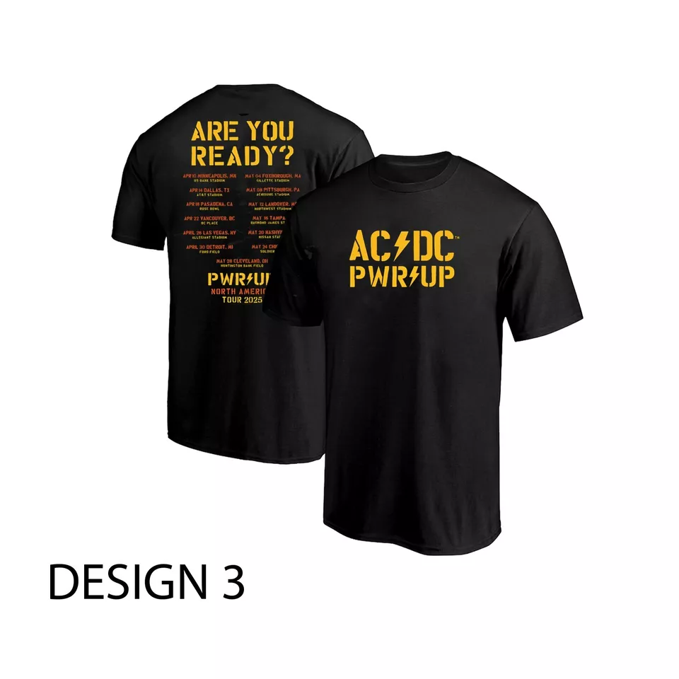 PWR UP 2025 ACDC Are You Ready Tour Dates T-Shirt Power Up North American 2025