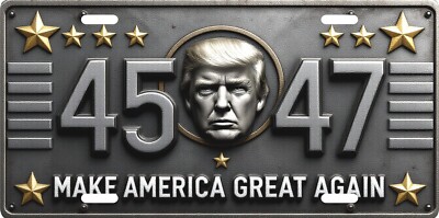 Donald Trump Make America Great Again 45 and 47 License plate