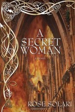 SECRET WOMAN,ROSE SOLARI