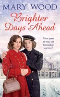 Mary Wood | Brighter Days Ahead | Taschenbuch | Englisch (2017) | Pan