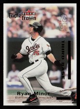 Ryan Minor 2001 Fleer Triple Crown #179 Baltimore Orioles Baseball Card