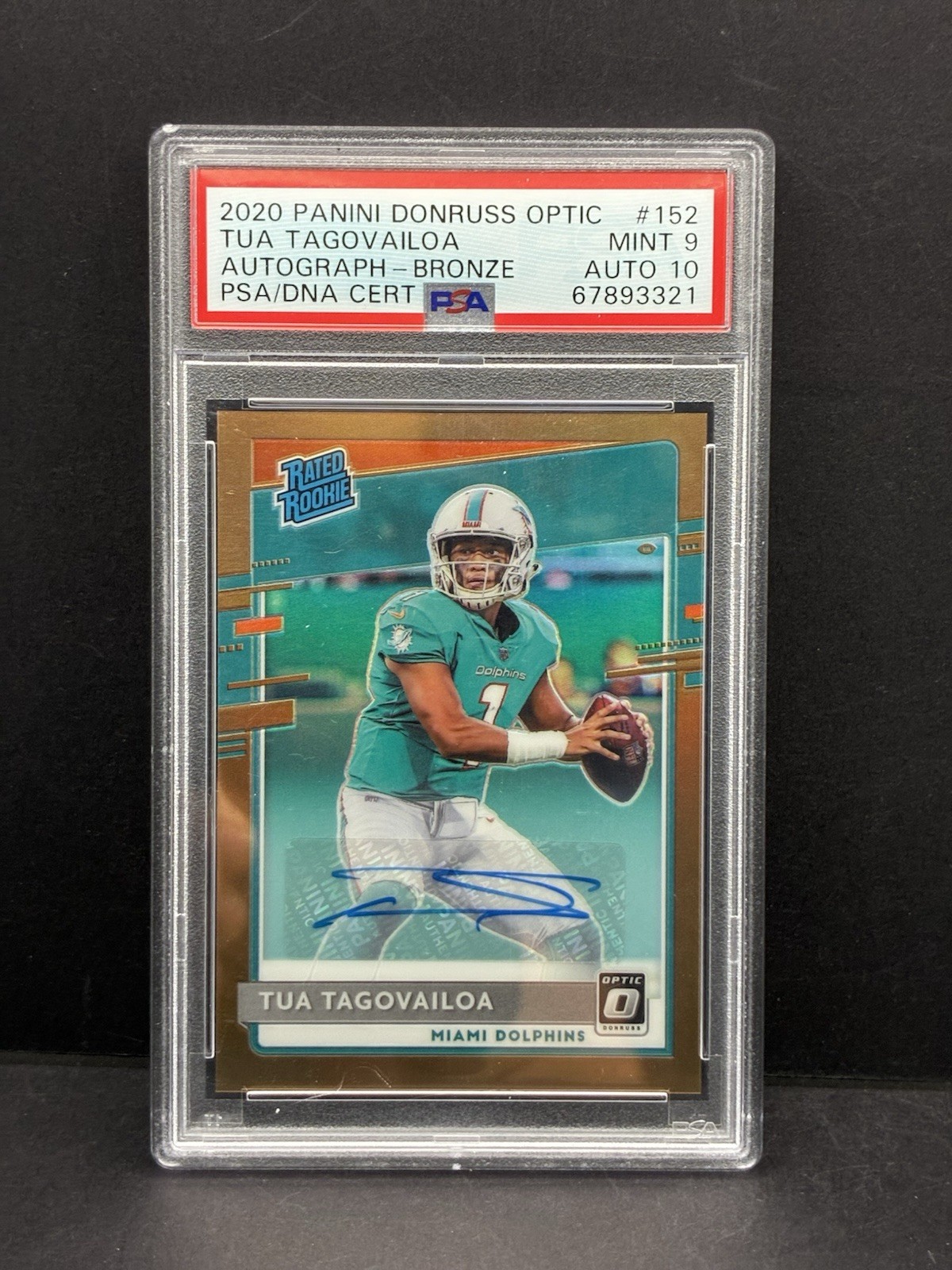 2020 PANINI DONRUSS OPTIC AUTO-BRONZE #152 TUA TAGOVAILOA ROOKIE RC PSA 10