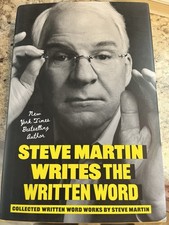 Steve Martin Writes the Written Word: Collected Written Word Works by Steve ...