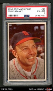 1953 Bowman #49 Eddie Stanky Cardinals PSA 6 - EX/MT