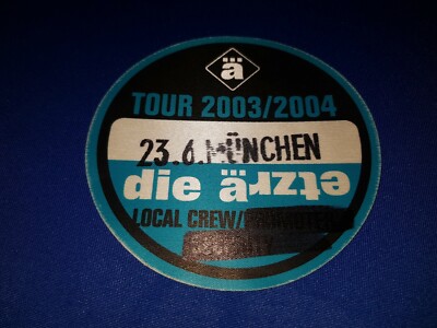 Backstage Pass Die Ärzte München; Bela B. Farin Urlaub Racing Team Rod FURT