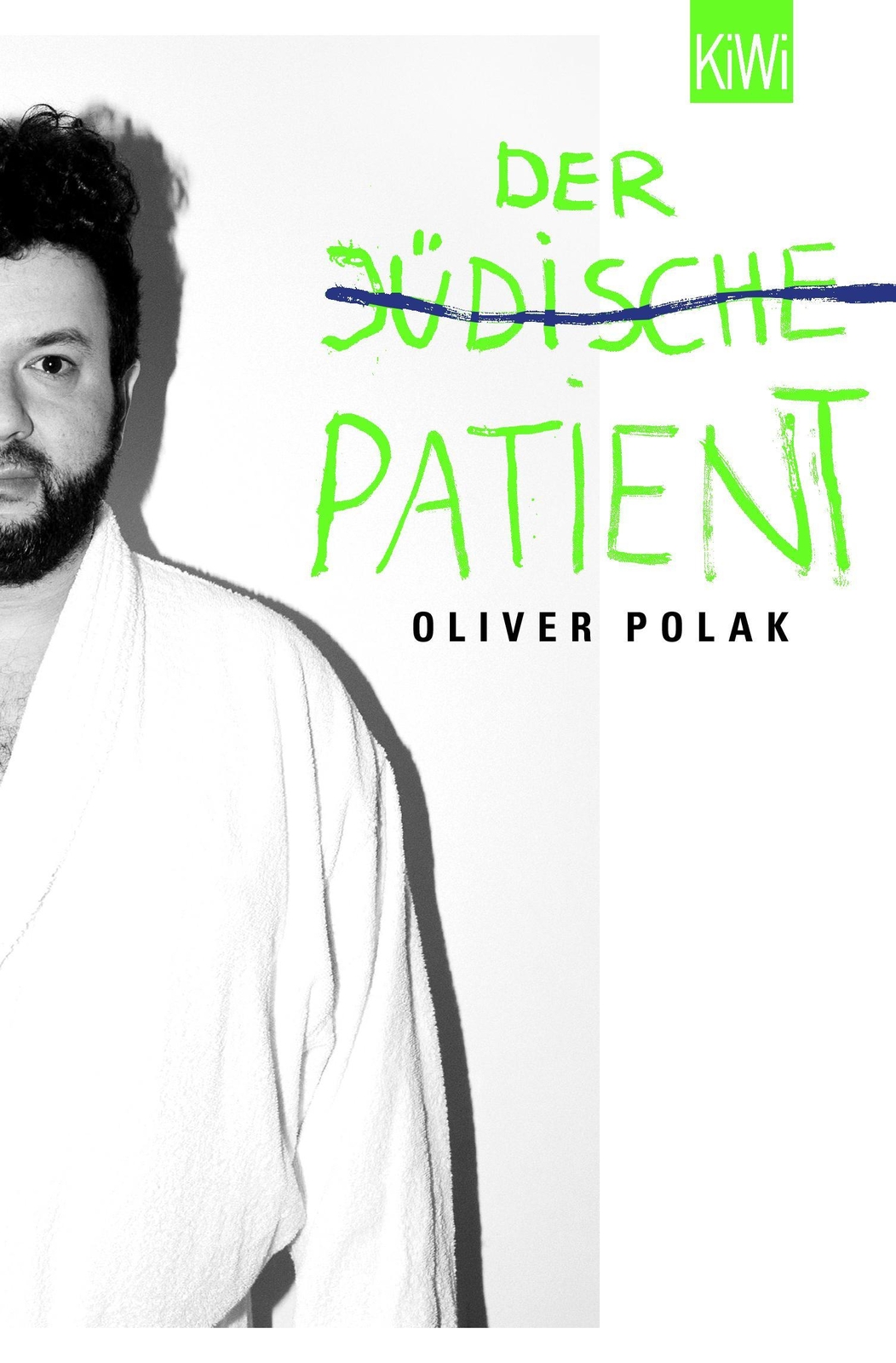 Thumbnail - Oliver Polak / Der Jüdische Patient / 9783462047042