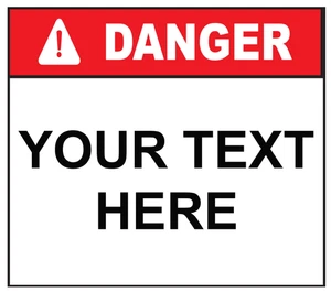 Personalised Custom Warning Danger Sign Self Adhesive Warning Sticker