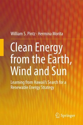 William S. Pintz (u. a.) | Clean Energy from the Earth, Wind and Sun | Buch | xx