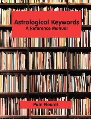 Astrological Keywords A Reference Manual Pam Fleuret Taschenbuch Englisch 2017
