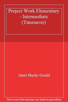 Project Work Elementary - Intermediate (Timesaver),Janet Hardy G