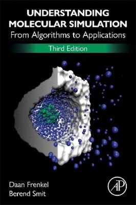 Understanding Molecular Simulation: From Algorithms to Applications [Paperback]