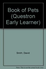 Book of Pets (Questron Early Learner)-David Smith, Jerry Evans