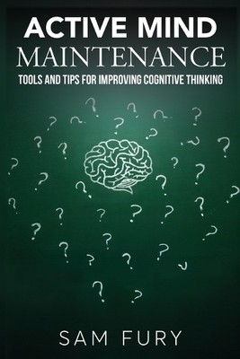Sam Fury Active Mind Maintenance (Paperback) Functional Health (UK IMPORT)