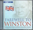 Farewell to Winston - BBC Audio CD - Story of Winston Churchill's Funeral - New