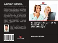 Le Secret De La Glace Et De La Menthe Sur La ChimiothéRapie Mohammad Haddadi