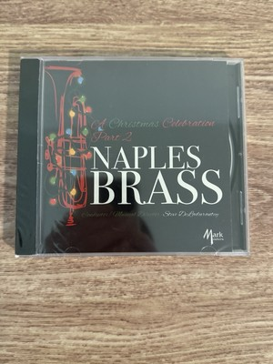 #ad NAPLES BRASS: A CHRISTMAS CELEBRATION CD New Sealed Crack on Back $17.99