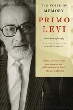 The Voice of Memory: Interviews 1961-1987 by Primo Levi