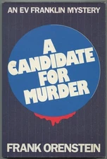 Frank ORENSTEIN / A Candidate For Murder 1st Edition 1987