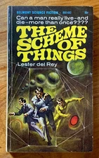 The Scheme Of Things by Lester Del Rey - VG vintage 1966 Belmont sci-fi PBO