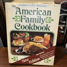 The American Family Cookbook - Culinary Arts Institute 1979 Hardcover 832 Pages