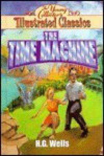 The Time Machine - Hardcover By H G Wells - GOOD