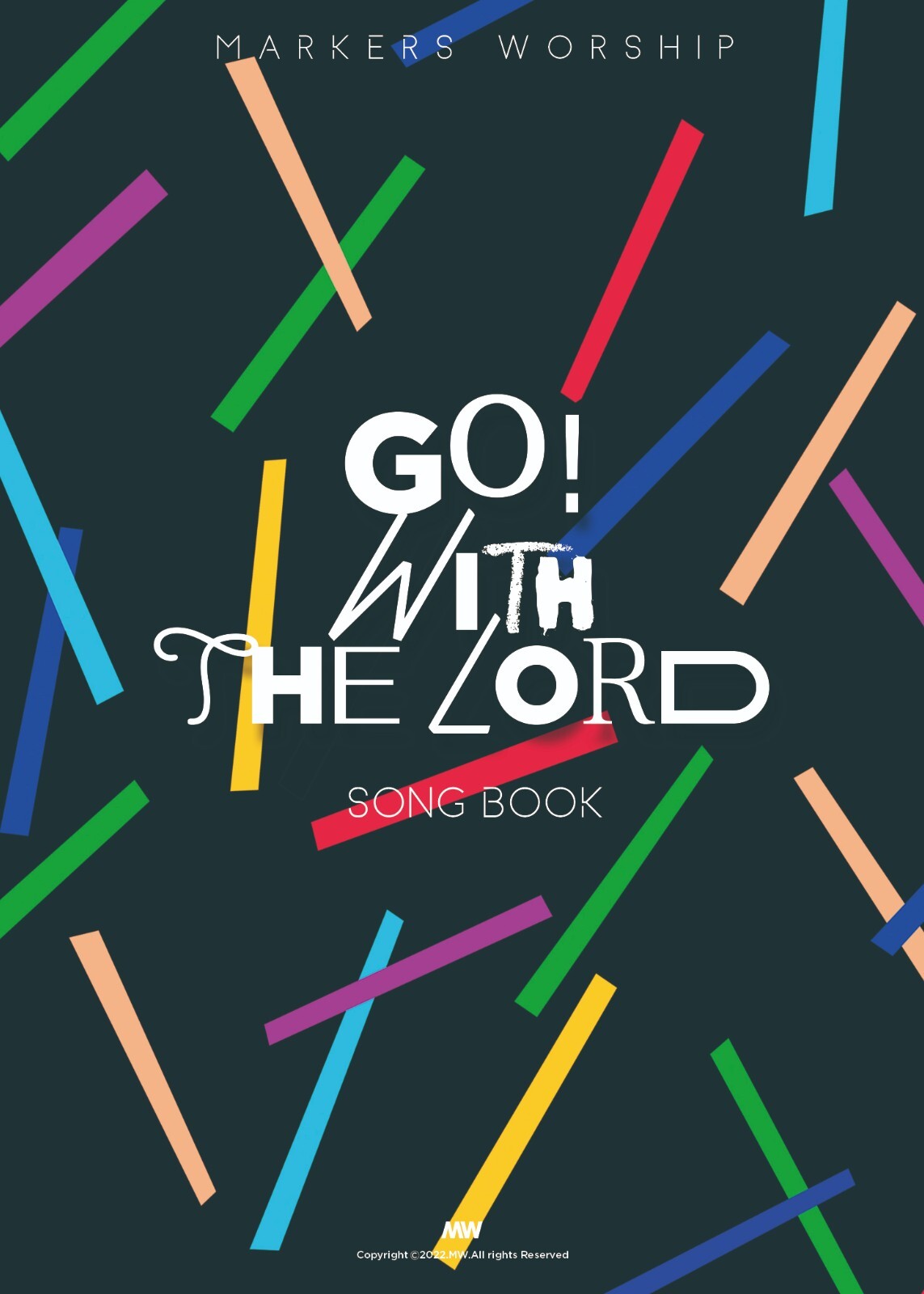 MARKERS WORSHIP GO WITH THE LORD Korea CCM Sheet Music Song Book-image