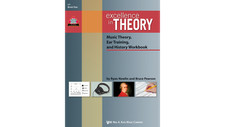 Excellence in Theory Music Theory, Ear Training and History Workbook