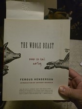 Fergus Henderson Signed The Whole Beast Nose to Tail Eating Paperback Cookbook