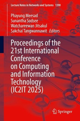 Proceedings of the 21st International Conference on Computing and Information Te