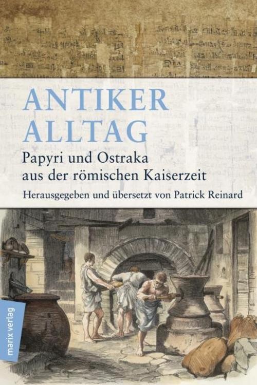 Antiker Alltag Patrick Reinard