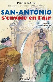 San-Antonio senvoie en lair von Patrice Dard | Buch | Zustand akzeptabel