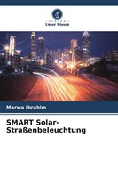 Marwa Ibrahim | Smart Solar-StraßEnbeleuchtung | Taschenbuch | Deutsch (2024)