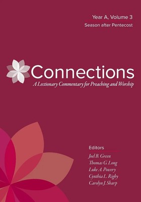 Connections, Year A, Volume 3 Thomas Long (u. a.) Taschenbuch Englisch 2020