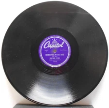 Rendezvous With a Rose/Mind If I Love/Pied Pipers (10", 78 rpm, Capitol, 15216)