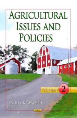 AGRICULTURAL ISSUES POL.V.02: Volume 2 (Agricultural Issues and