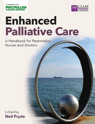 Neil Pryde Enhanced Palliative Care: A handbook for paramedics, nu (Taschenbuch)
