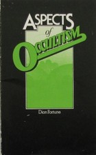 Aspects of Occultism,Dion Fortune- 085030153X