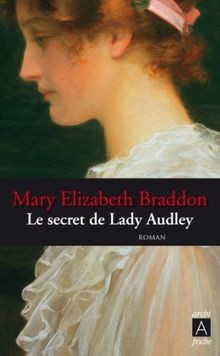 Le secret de Lady Audley von Braddon, Mary-Elizabeth | Buch | Zustand sehr gut