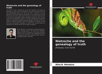 ÁTila B. Monteiro | Nietzsche And The Genealogy Of Truth | Taschenbuch (2021)